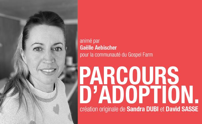 Le Parcours d’Adoption – Gospel Farm (2026)