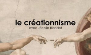 Le créationnisme