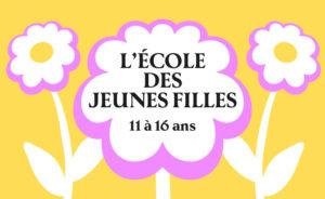 L'École des jeunes filles - 2026